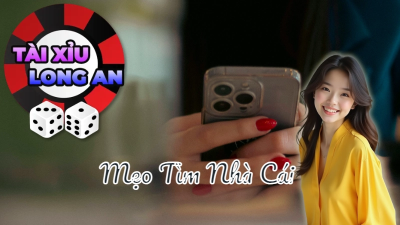 Mẹo Tìm Nhà Cái Tài Xỉu Uy Tín Khi Chơi Trực Tuyến